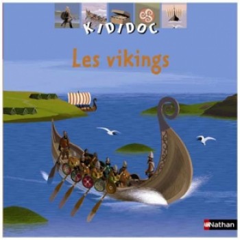 LES VIKINGS, COLLECTION KIDIDOC Éditions Nathan